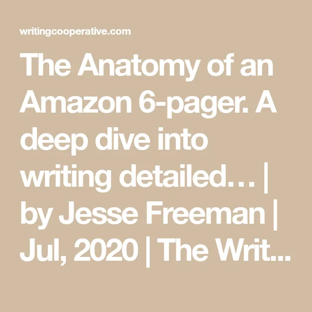The Anatomy of an Amazon 6-pager
