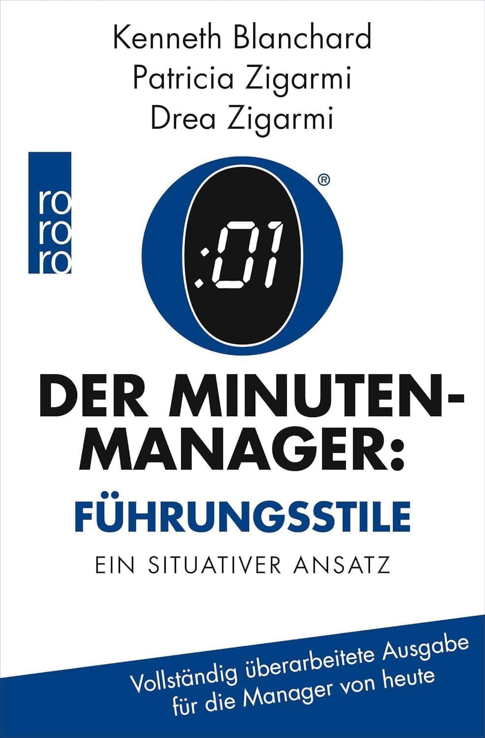 Der Minuten Manager: Führungsstile